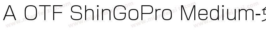 A OTF ShinGoPro Medium字体转换